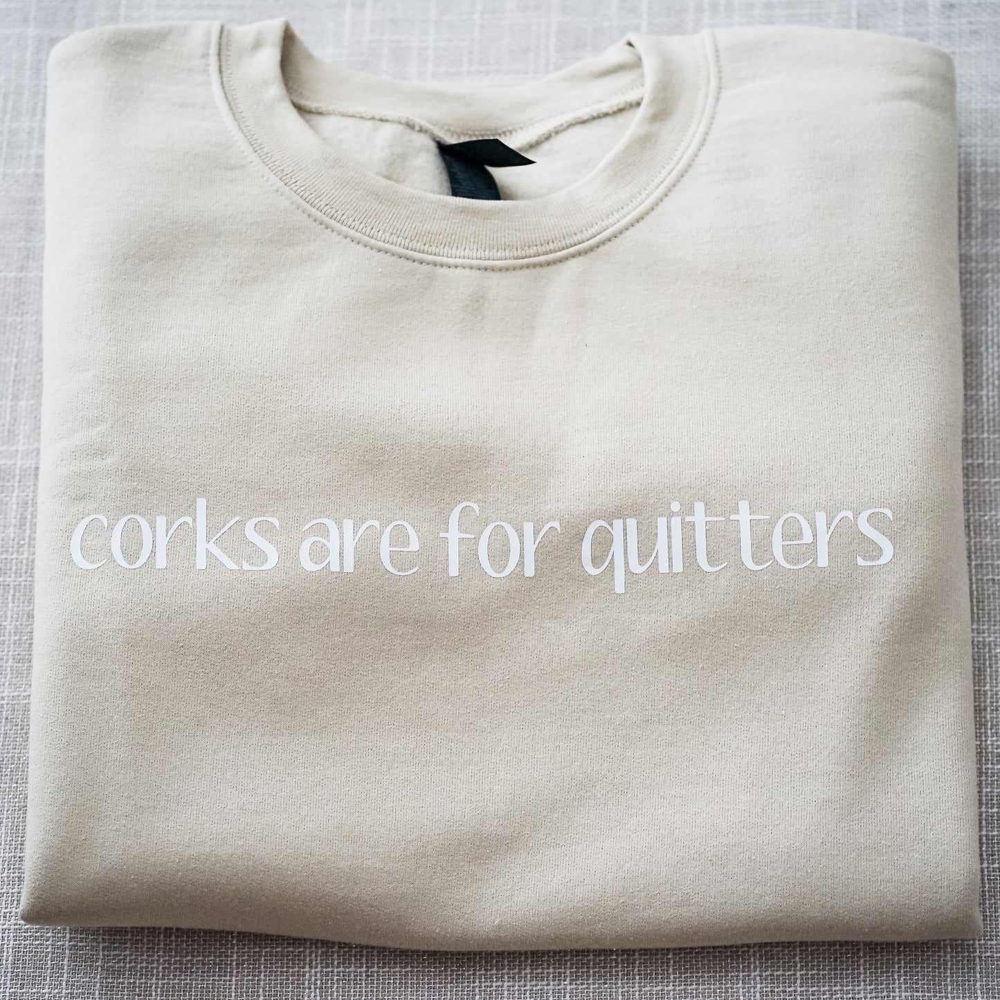 Corks are for Quitters Sweater